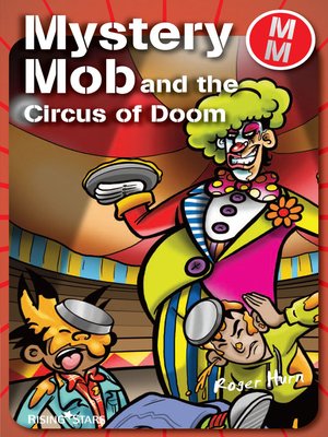 cover image of Mystery Mob and the Circus of Doom